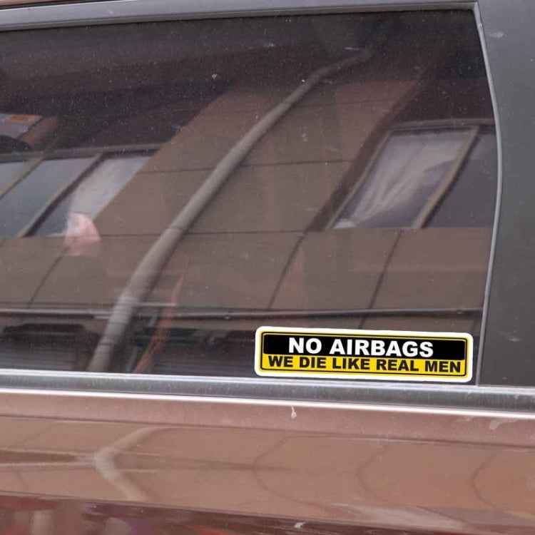 YJZT 2X Car Sticker Warning NO AIRBAGS WE DIE LIKE REAL MEN PVC Decal, 15cm x 3cm