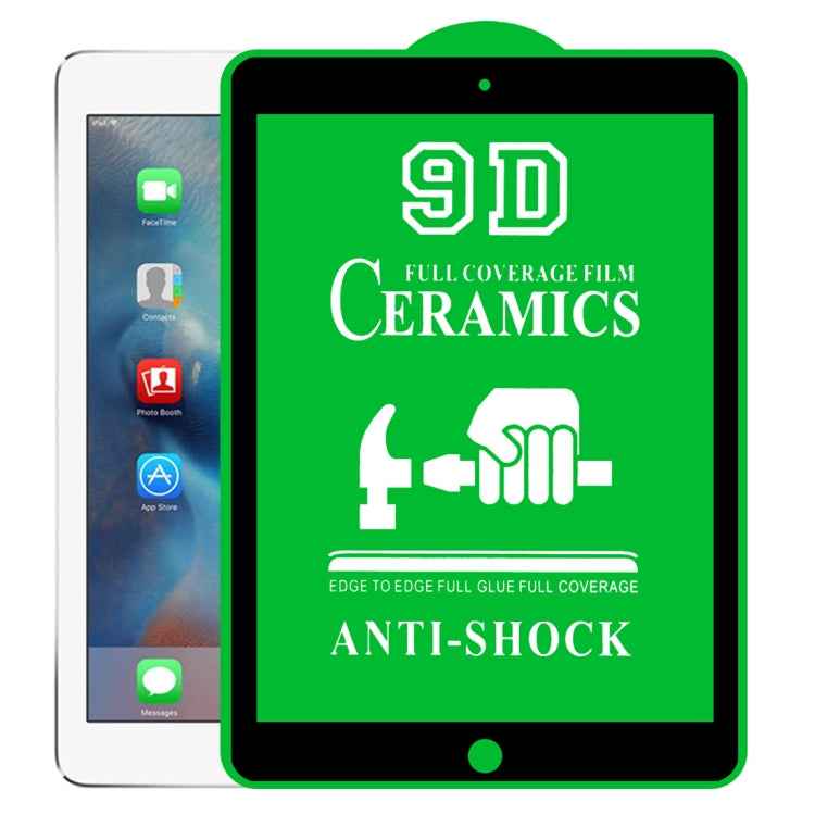 9D Full Screen Full Glue Ceramic Film, For iPad 4 / 3 / 2 9.7 inch (1 PC), For iPad 10.2 2021 / 2020 / 2019 (1 PC), For iPad Pro 10.5 / Air 3 (1 PC), For iPad mini 3 / 2 / 1 (1 PC), For iPad mini 2019 / 4 (1 PC), For iPad Pro 9.7 inch (1 PC)           ...
