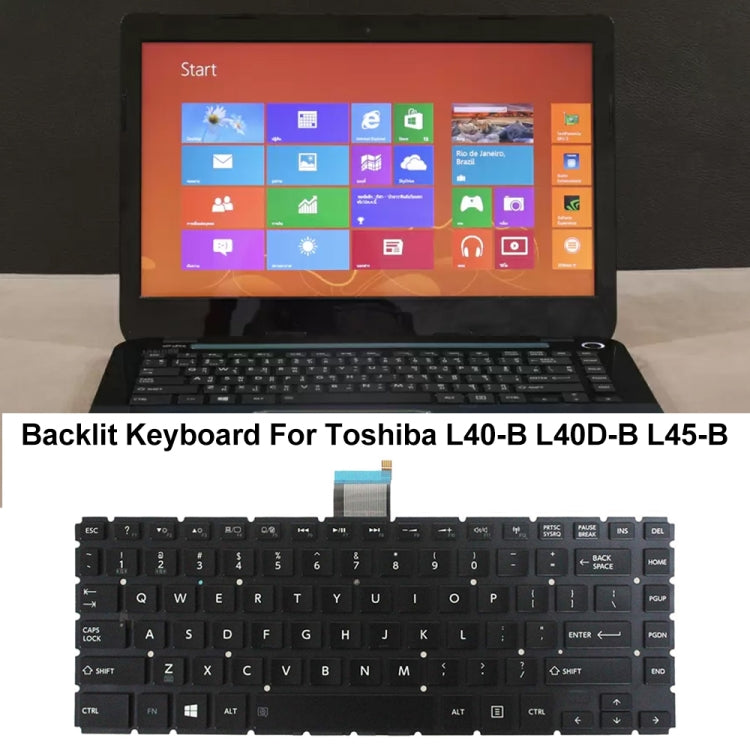 US Version Laptop Backlight Keyboard, For TOSHIBA L40-B / L40D-B / L45-B