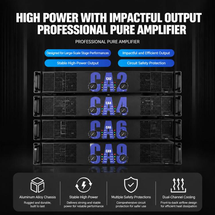 Stage Dual-Channel Pure Audio Power Amplifier, CA2 700W, CA4 1000W, CA6 1400W, CA9 1600W, CA12 2000W, CA18 2400W, CA20 2800W, CA30 3200W, CA50 3600W