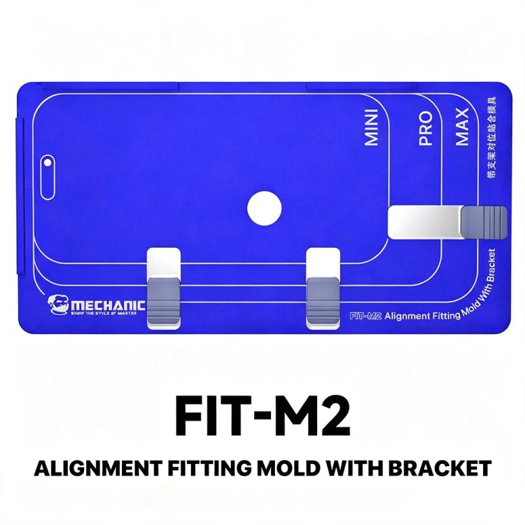 MECHANIC FIT-M2 Universal Alignment Fitting Mold with Bracket For iPhone 12-17 Pro Max Series