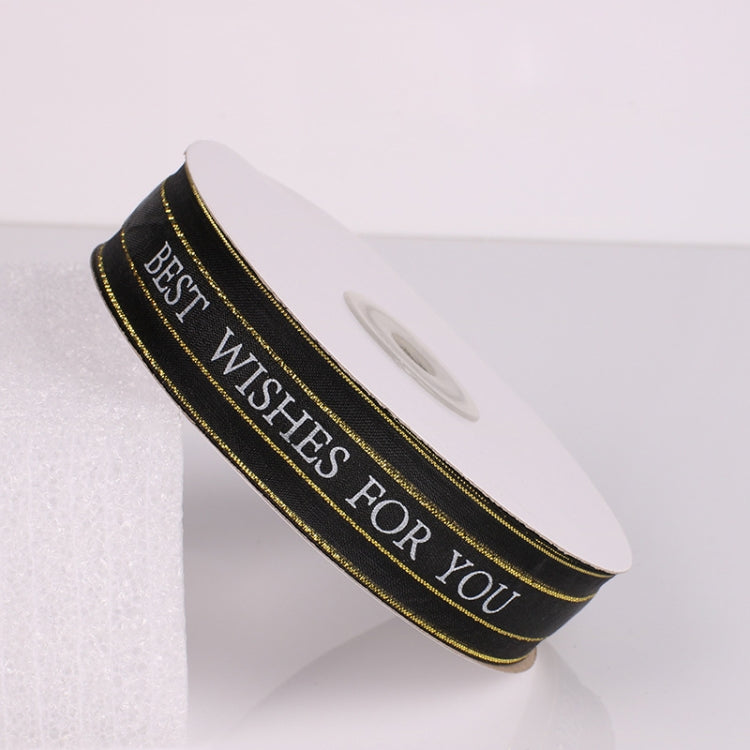 English Letter Colored Printed Ribbons Phnom Penh Gift Bouquet Ribbons Bowknot Flowers Packaging Ribands , Size: 45m x 2.5cm, Phnom Penh