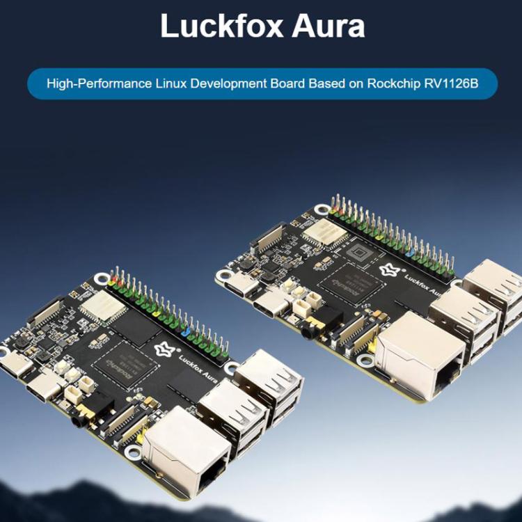 Luckfox Aura High-Performance Linux Development Board Rockchip RV1126B Quad-Core 1.6GHz Processor, RAM 2GB No eMMC, RAM 2GB eMMC Flash 64GB, RAM 4GB No eMMC, RAM 4GB eMMC Flash 64GB