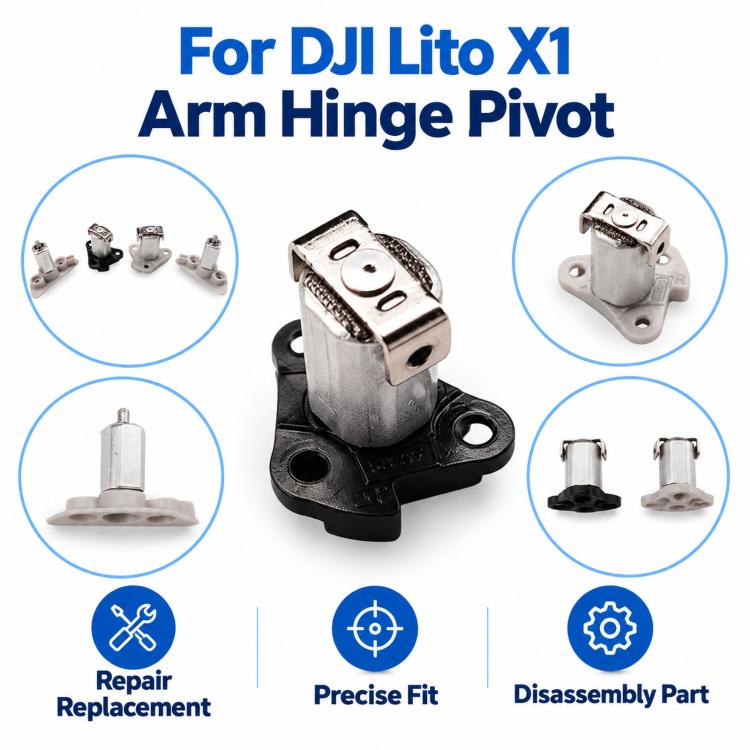 For DJI Lito 1 / X1 Arm Hinge Repair Replacement Part, Front-left, Rear-left, Rear-right, Front-right