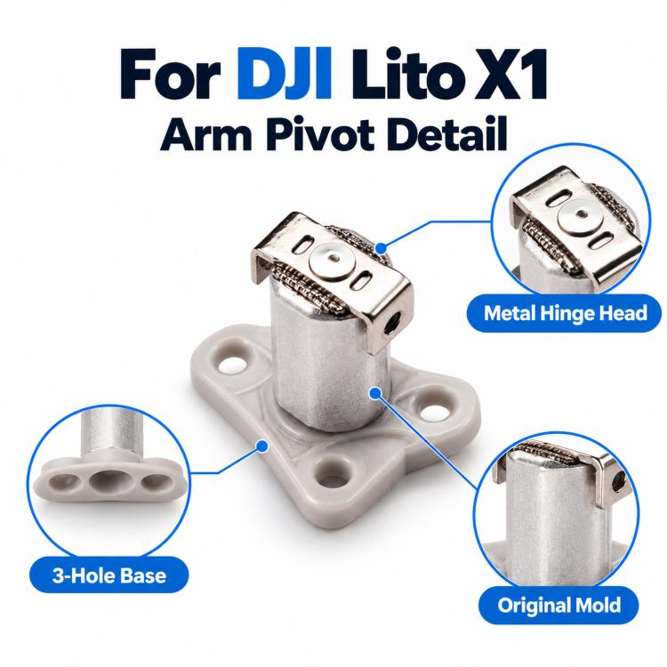 For DJI Lito 1 / X1 Arm Hinge Repair Replacement Part, Front-left, Rear-left, Rear-right, Front-right